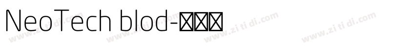 NeoTech blod字体转换